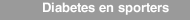 Diabetes en sporters